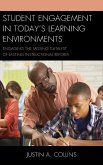 Student Engagement in Today's Learning Environments