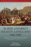 The Rise of Market Society in England, 1066-1800 (eBook, ePUB)