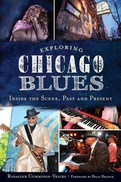 Exploring Chicago Blues: - Cummings-Yeates, Rosalind