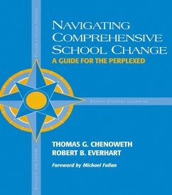 Navigating Comprehensive School Change (eBook, PDF) - Everhart, Robert