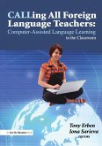 Calling All Foreign Language Teachers (eBook, PDF) Calling All Foreign Language Teachers (eBook, PDF)