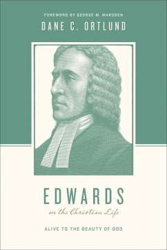 Edwards on the Christian Life - Ortlund, Dane