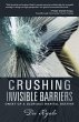 Crushing Invisible Barriers - Bild 1