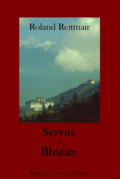 Cover Servus in Bhutan (eBook, ePUB)