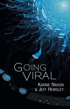 Going Viral (eBook, ePUB) - Nahon, Karine; Hemsley, Jeff