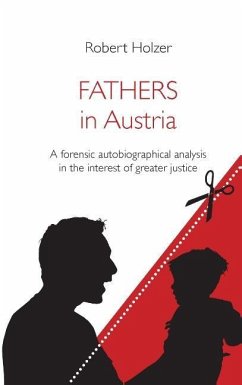 Fathers in Austria - Holzer, Robert