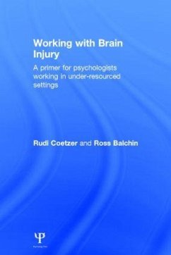 Working with Brain Injury - Coetzer, Rudi; Balchin, Ross