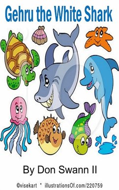 Cover Gehru the White Shark (Anti Bullying) (eBook, ePUB)