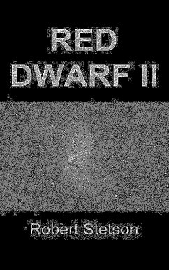 Red Dwarf II (eBook, ePUB) - Stetson, Robert