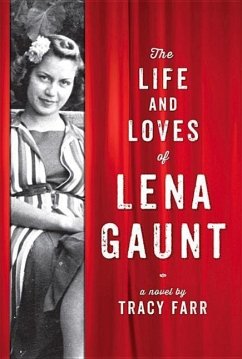 Cover The Life and Loves of Lena Gaunt