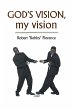 God's Vision, My Vision - Bild 1