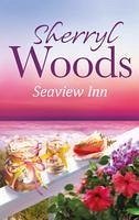 Seaview Inn (eBook, ePUB) - Woods, Sherryl