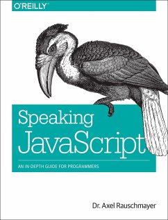 Speaking JavaScript - Rauschmayer, Axel