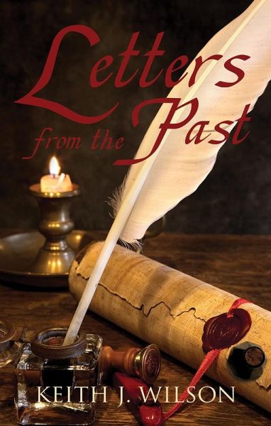 Letters from the Past (eBook, ePUB) Letters from the Past (eBook, ePUB)