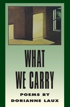 What We Carry (eBook, ePUB) - Laux, Dorianne