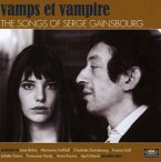 Vamps Et Vampire-The Songs Of Serge Gainsbourg