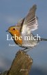 Lebe mich (eBook, ePUB) - Bild 1
