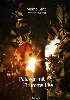 Palaver mit Brumms Lee (eBook, ePUB) Palaver mit Brumms Lee (eBook, ePUB)
