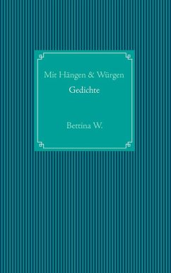 Mit Hängen & Würgen (eBook, ePUB)