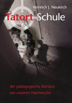 Tatort Schule (eBook, ePUB)