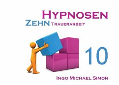 Zehn Hypnosen. Band 10 (eBook, ePUB) - Simon, I. M.