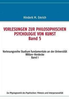 Vorlesungen zur philosophischen Psychologie von Kunst. Band 5 (eBook, ePUB)