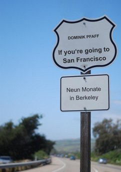 If you're going to San Francisco (eBook, ePUB) - Pfaff, Dominik