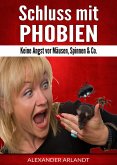 Schluss mit Phobien (eBook, ePUB)