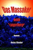 Das Massaker am Lagerberg (eBook, ePUB)