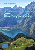 Neues Leben für Stephanie (eBook, ePUB)