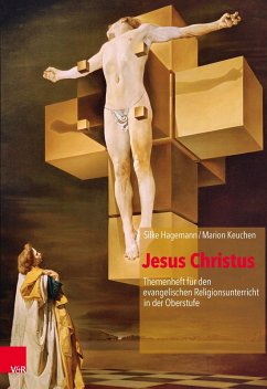 Jesus Christus (eBook, PDF) - Hagemann, Silke; Keuchen, Marion