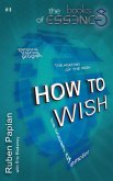 How to Wish (eBook, ePUB)