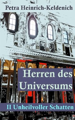 Herren des Universums II (eBook, ePUB) - Heinrich-Keldenich, Petra