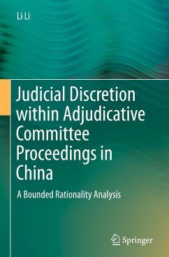 Judicial Discretion within Adjudicative Committee Proceedings in China - Li, Li