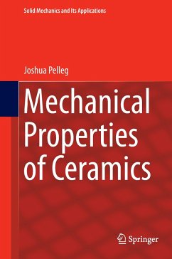 Mechanical Properties of Ceramics - Pelleg, Joshua