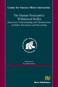 The Human Nociceptive Withdrawal Reflex - Frahm, Ken Steffen