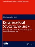 Dynamics of Civil Structures, Volume 4