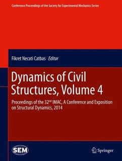 Dynamics of Civil Structures, Volume 4