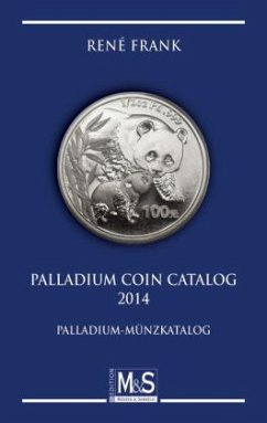 Palladium Coin Catalog 2014 - Frank, René