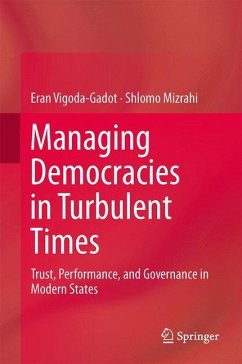 Managing Democracies in Turbulent Times - Vigoda-Gadot, Eran;Mizrahi, Shlomo