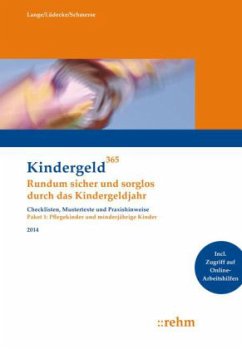 Pflegekinder und minderjährige Kinder 2014 / Kindergeld 365 1 - Lange, Klaus;Lüdecke, Reinhard;Schmerse, Ingeborg