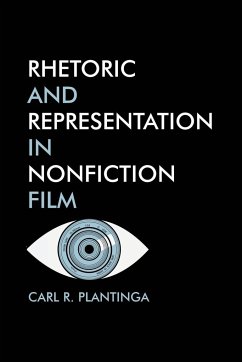 Rhetoric and Representation in Nonfiction film - Plantinga, Carl