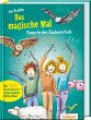Das magische Mal - Chaos in der... - Bild 1