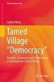 Tamed Village ¿Democracy¿