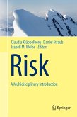 Risk - A Multidisciplinary Introduction