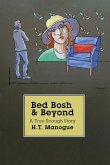 Bed Bosh & Beyond