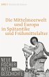 Die Mittelmeerwelt und Europa in... - Bild 1