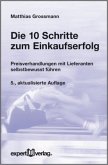 Die 10 Schritte zum Einkaufserfolg