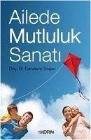 Ailede Mutluluk Sanati - Dogan, Candemir