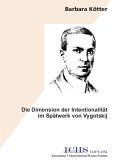 Die Dimension der Intentionalität im Spätwerk von Vygotskij (eBook, PDF)